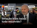 Comemoração da Inflação mais baixa é bem-vinda, mas precisa ter cautela, analisa Felipe Salto