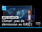 Climat : non, pas de démission au sein du GIEC ! • FRANCE 24