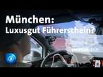 München: Luxusgut Führerschein? | tagesthemen mittendrin