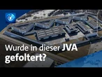 Foltervorwürfe: Gefangene in JVA aus Spaß gedemütigt und misshandelt?