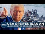 IRAN: Trump platzt der Kragen! USA greifen Iran an! Mullahs feuern auf Golfstaaten! Eskalation?