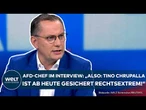 TINO CHRUPALLA: Verfassungsschutz erklärt AfD als gesichert rechtsextrem! Chrupalla im Interview