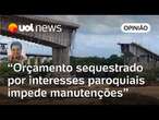 Ponte que caiu entre MA e TO mostra como emendas prejudicam políticas nacionais | Sakamoto