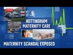 Nottingham maternity scandal: NHS's largest review exposes systemic failures
