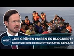 DEUTSCHLAND ASYLPOLITIK: "Migration stärker steuern!": Schwarz-Rot will mehr sichere Herkunftsländer