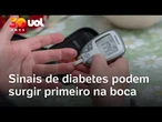 Diabetes: Primeiros sinais da doença podem aparecer na boca; veja como identificar