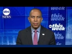 ‘Haven’t seen the facts’ that Iran’s nuclear program was 'obliterated’: Jeffries