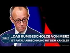 DEUTSCHLAND: "Das rumgescholze von Merz ist fatal!" Heftige Abrechnung mit dem Bundeskanzler