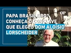 Papa brasileiro? Há 47 anos, Dom Aloísio foi eleito papa e recusou posto, relembra Frei Betto