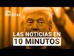 Las noticias del VIERNES 7 de MARZO en 10 minutos | RTVE Noticias