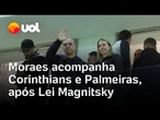 Moraes acompanha Corinthians e Palmeiras na Neo Química Arena, após ser alvo da Lei Magnitsky