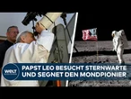 CASTEL GANDOLFO: Papst entdeckt das Weltall in der Sternwarte! | Vatikan feiert die Mondlandung