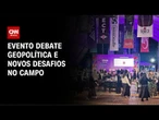 Eloos debate geopolítica e novos desafios no campo | HORA H
