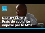 Frais de scolarité imposés par le M23 dans les écoles de l'Est de la RD Congo • FRANCE 24