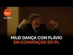 Milei dança com Flávio em convenção do PL