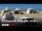 Lebanon facing 'terrible' refugee crisis, says UN | BBC News