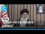 Ali Khamenei affirme que l'Iran ne se rendra jamais, menace les Etats-Unis • FRANCE 24