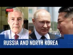 How North Korea is helping Russia's war | Michael Clarke analysis