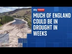 Drought conditions expected to spread across England this month