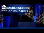 Harris campaigns on the southern border, confronting key election vulnerability