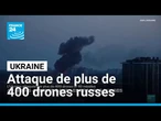 L'Ukraine attaquée par plus de 400 drones et 40 missiles russes • FRANCE 24
