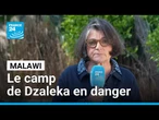 Malawi : le camp de Dzaleka en danger après la fin de l'USAID • FRANCE 24