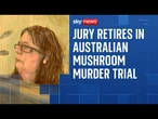 Jury starts deliberations in Australia's mushroom murder trial