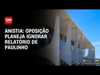 Anistia: oposição planeja ignorar relatório de Paulinho da Força | CNN ARENA