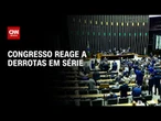 Câmara avança em pauta retaliatória ao governo | WW