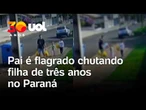 Pai é flagrado chutando filha de 3 anos no meio da rua no Paraná; polícia investiga o caso; vídeo