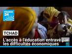 Tchad : l'accès à l'éducation entravé par les difficultés économiques • FRANCE 24