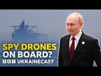 Is Russia using its 'shadow fleet' to launch surveillance drones? | BBC Ukrainecast