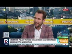 Kanthak: Polscy patrioci chcą chronić nasz kraj przed nielegalnymi migrantami |#PrzyjacieleRepubliki