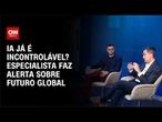 Alerta da IA: especialista diz que tecnologia já é “incontrolável” e desafia governos | WW Especial