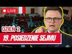 19. posiedzenie Sejmu RP - dzień drugi 10 października 2024 - Transmisja na ŻYWO z obrad Sejmu