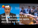 Sanções contra o Irã serão retomadas após Conselho de Segurança da ONU rejeitar novo prazo