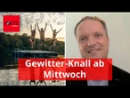 Gewitter-Knall ab Mittwoch, eine Woche hitzefrei - und dann geht es erst richtig los