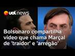 Bolsonaro compartilha vídeo que chama Marçal de 'traidor' e 'arregão'