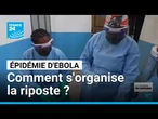 Ebola en RD Congo : comment s'organise la riposte à Bunia, dans la province de l'Ituri ?