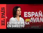 DIRECTO | Habla Esther Peña, la portavoz del PSOE | EL PAÍS