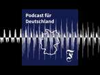 Vier Jahre crazy Wahlkampf-Achterbahn: Was bleibt, was kommt? - F.A.Z. Podcast für Deutschland