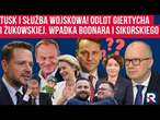 Tusk i służba wojskowa! Odlot Giertycha i Żukowskiej. Wpadka Bodnara i Sikorskiego - Polityczna Kawa