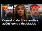 Erika Hilton, Janones e Bilynskyj: Conselho de Ética analisa processos contra deputados ao vivo