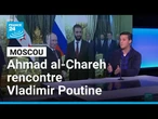 Le président syrien dit à Poutine vouloir "redéfinir" les relations Moscou-Damas • FRANCE 24