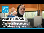 Zakia Khudadadi : l'incroyable parcours de l'athlète réfugiée afghane (série) • FRANCE 24