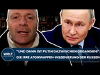 UKRAINE-KRIEG: "Und dann ist Putin dazwischen gegangen!" Die irre Atomwaffen-Inszenierung der Russen