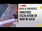 Sky News analysis shows major escalation in Gaza war