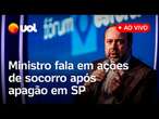 Apagão em SP: Ministro de Energia anuncia ações de socorro à região metropolitana; veja ao vivo