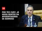 Análise: Já havia boatos da aposentadoria de Barroso | CNN 360º