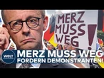 BERLIN: „Merz muss weg“ – Demonstranten fordern Rücktritt der Bundesregierung!